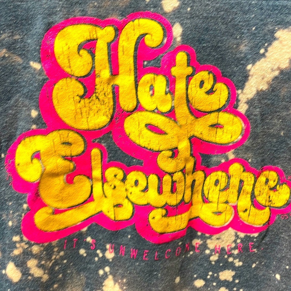 Southern co bliss “hate elsewhere it’s unwelcome here ladies sz xxl